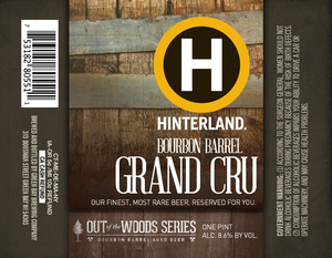 Hinterland Bourbon Barrel Grand Cru June 2015