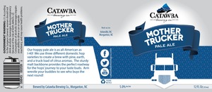 Catawba Brewing Co. Mother Trucker Pale Ale