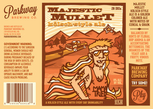 Parkway Brewing Company Majestic Mullet Kolsch-style Ale
