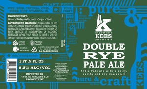 Kees Double Rye July 2015