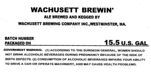 Wachusett Brewin' July 2015