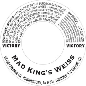 Victory Mad King's Weiss