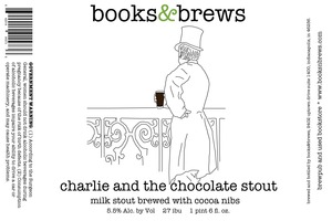 Books & Brews Charlie And The Chocolate Stout