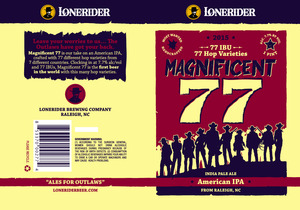 Lonerider Magnificent 77