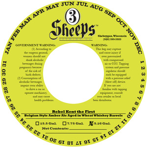 3 Sheeps Brewing Co. Rebel Kent Aged In Wheat Whiskey Barrels July 2015