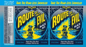 Two Roads Route Of All Evil July 2015