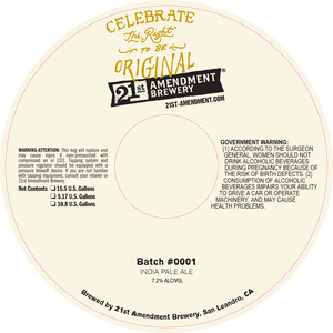 21st Amendment Brewery Batch #0001 July 2015