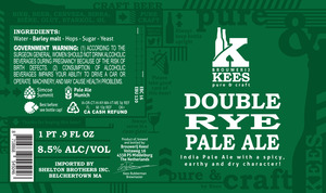 Brouwerij Kees Double Rye July 2015