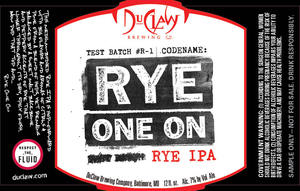 Duclaw Brewing Rye One On