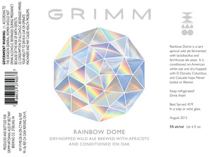 Grimm Artisanal Ales Rainbow Dome