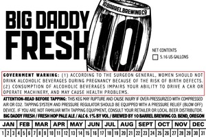 10 Barrel Brewing Co. Big Daddy Fresh July 2015