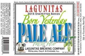 The Lagunitas Brewing Company Born Yesterday July 2015