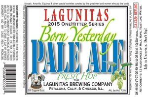 The Lagunitas Brewing Company Born Yesterday