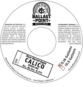 Ballast Point Calico Rum Barrel Aged July 2015