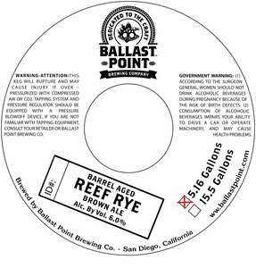 Ballast Point Reef Rye Barrel Aged July 2015