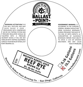 Ballast Point Reef Rye Whiskey Barrel Aged