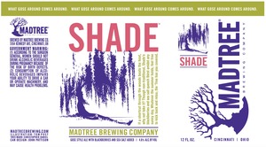 Madtree Brewing Company Shade