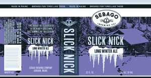 Sebago Brewing Company Slick Nick Long Winter Ale July 2015