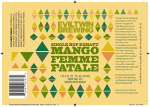 Evil Twin Brewing Mango Femme Fatale July 2015