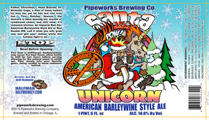 Pipeworks Brewing Company Santa Vs. Unicorn