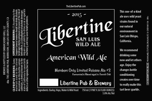 Libertine Pub And Brewery Member Only #3 July 2015