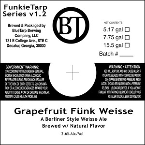 Bluetarp Brewing Company Grapefruit Funk Weisse August 2015