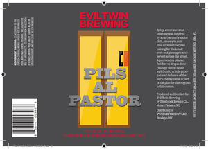 Evil Twin Brewing Pils Al Pastor July 2015