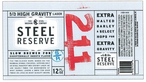 Steel Reserve High Gravity 