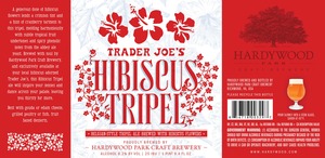 Hardywood Hibiscus Tripel