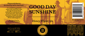 Good Day Sunshine Honey Wheat Ale