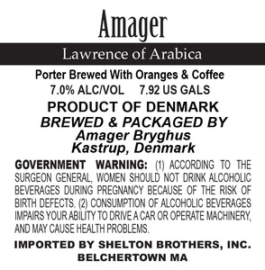 Amager Bryghus Lawrence Of Arabica August 2015