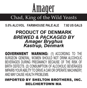 Amager Bryghus Chad, King Of The Wild Yeasts August 2015