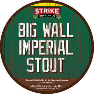 Strike Brewing Co. Big Wall Imperial Stout July 2015