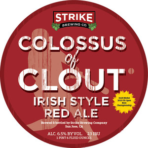 Strike Brewing Co. Colossus Of Clout Irish Style Red Ale July 2015