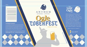 Anthem Brewing Co Ogletoberfest