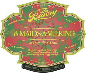 The Bruery 8 Maids-a-milking August 2015