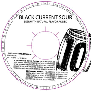 10 Barrel Brewing Co. Black Currant Sour August 2015