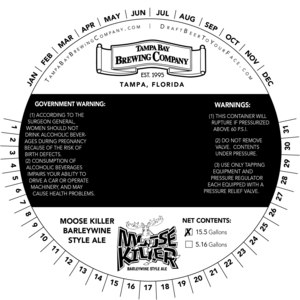 Tampa Bay Brewing Company Moosekiller Barleywine Style Ale