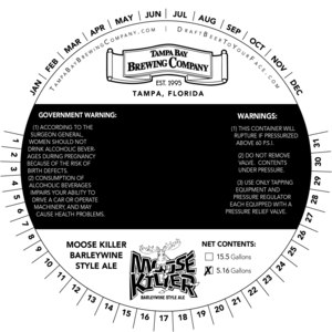 Tampa Bay Brewing Company Moosekiller Barleywine Style Ale