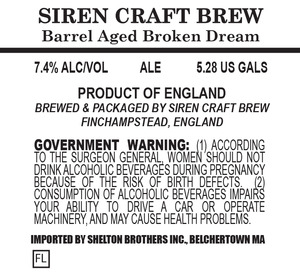 Siren Craft Brew Barrel Aged Broken Dream August 2015