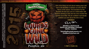 Tampa Bay Brewing Company Gourds Gone Wild