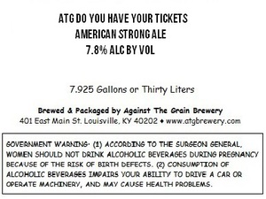 Against The Grain Brewery Atg Do You Have Your Tickets