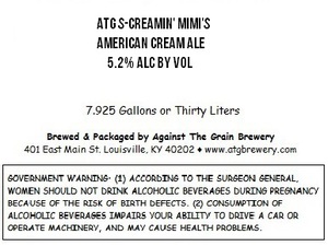 Against The Grain Brewery Atg S-creamin Mimis August 2015