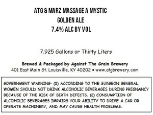 Against The Grain Brewery Atg & Marz Massage A Mystic August 2015