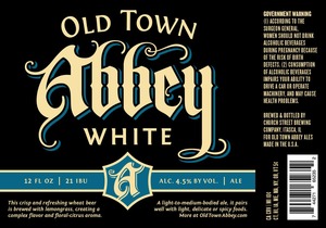 Old Town Abbey White Ale August 2015