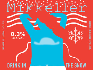 Mikkeller Drink'in Snow August 2015