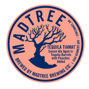 Madtree Brewing Company Tequila Tiamat August 2015