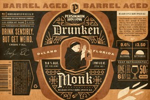 Barrel Aged Drunken Monk 