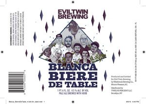 Evil Twin Brewing Blanca Biere De Table August 2015