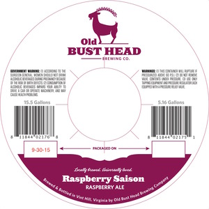 Old Bust Head Brewing Co. Raspberry Saison October 2015